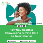 How Unu Health is Reinventing Private Care on Smartphones 