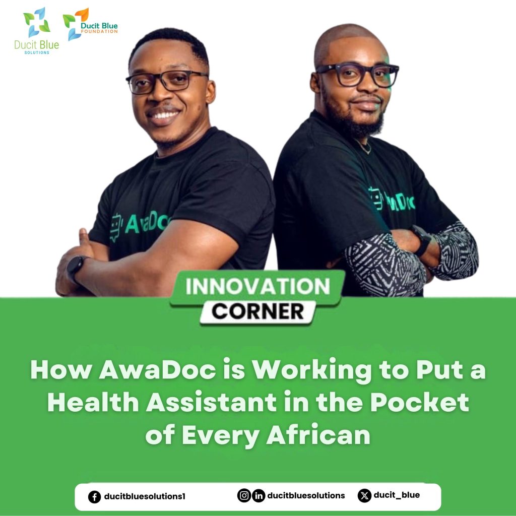 How AwaDoc is Working to Put a Health Assistant in the Pocket of Every African 